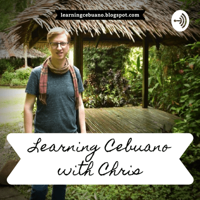 Learning Cebuano with Chris