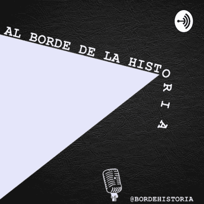 AL BORDE DE LA HISTORIA