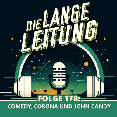 episode Folge 178 Comedy, Corona und John Candy! artwork