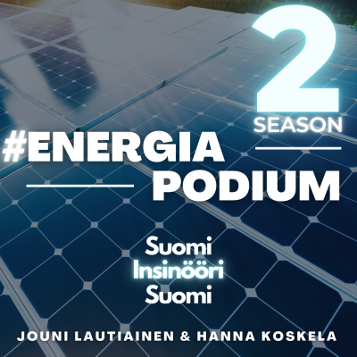 episode 13. Kaukolämpö - Vieraana Lahti Energian Asiakkuusjohtaja Jussi Ojanen ja Lemkem Oy:n lämpöpumppuoraakkeli Joni Nuutinen #Energiapodium artwork