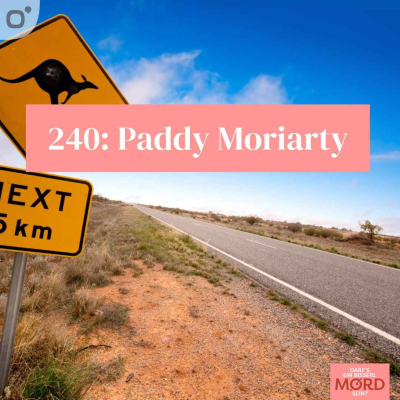 episode Episode 240: Paddy Moriarty (ungelöst) artwork