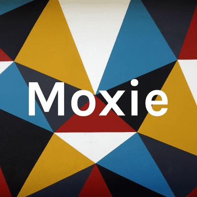 Moxie