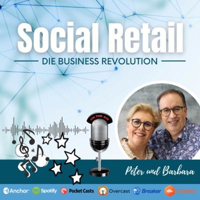 SOCIAL RETAIL - Die Business Revolution!