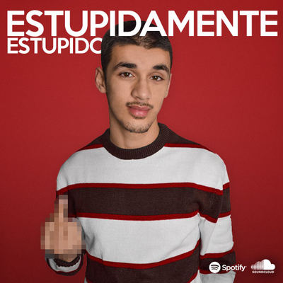 episode EstupidamenteEstupido #7 Espanha artwork