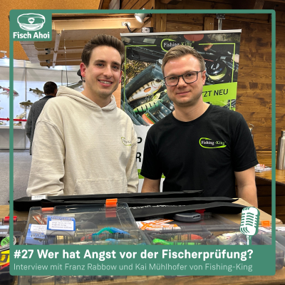 episode #27 Fishing-King: Wer hat Angst vor der Fischerprüfung? artwork