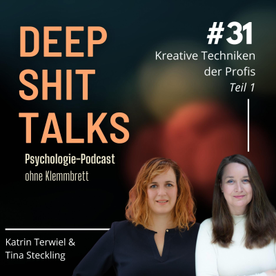 episode [31] Kreative Techniken der Profis: Therapie- und Coaching-Tools, die auf tiefer Ebene erreichen | Teil 1 artwork