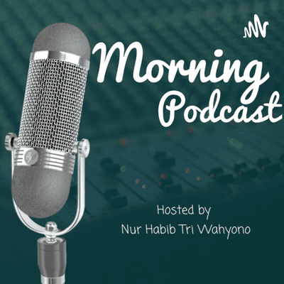 Morning Podcast