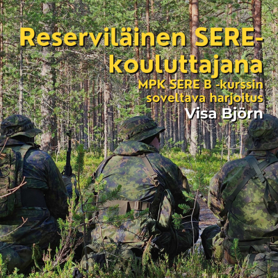 episode Reserviläinen SERE-kouluttajana & reserviläisten SERE B -harjoitus - Visa Björn artwork