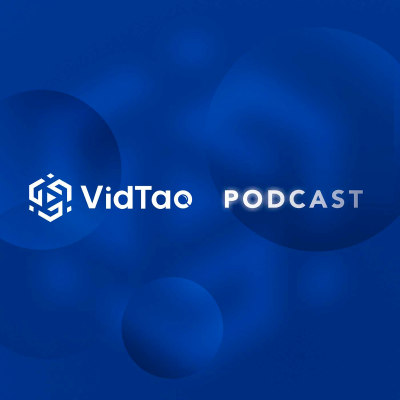 VidTao Podcast