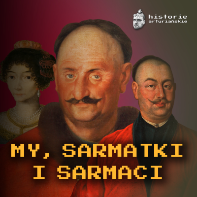 episode #94 My, Sarmatki i Sarmaci artwork