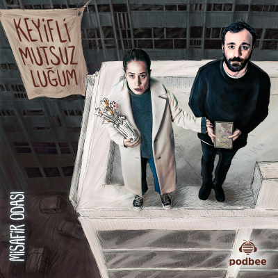 episode Keyifli Mutsuzluğumuz I Bölüm 8 artwork