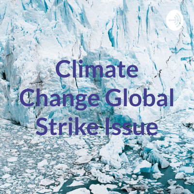 Climate Change Global Strike Issue