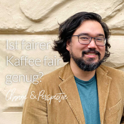 episode Ist fairer Kaffee fair genug? – Gespräch mit Kalie von Plastic2Beans artwork