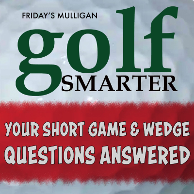 episode Your Short Game & Wedge Questions Answered by Terry "The Wedge Guy" Koehler artwork