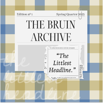 episode The Littlest Headline: The Bruin Archive-- Episode 2: Taft, California artwork