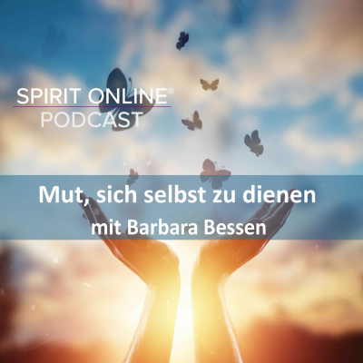 episode Der Mut, sich selbst zu dienen mit Barbara Bessen artwork