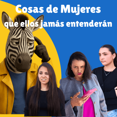 episode Cosas de Mujeres que ellos jamás entenderán | T01 E23 artwork