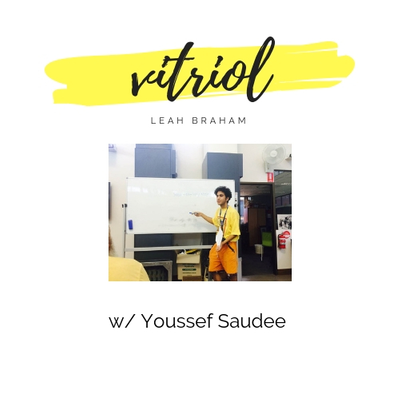 episode Vitriol: Youssef Saudee, Youth Activist and Aspiring Journalist artwork
