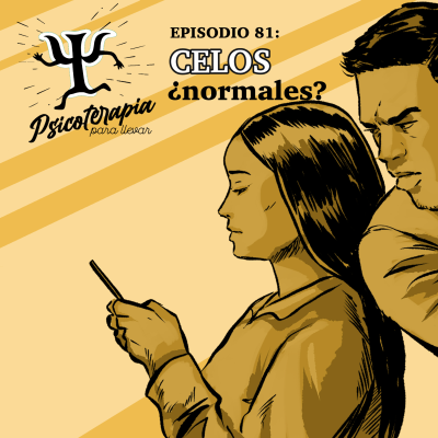 episode 81. Celos... ¿Normales? artwork