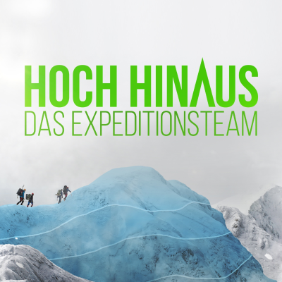 Hoch Hinaus – Das Expeditionsteam