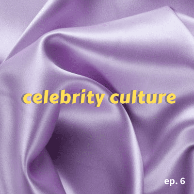 episode celebrity culture artwork