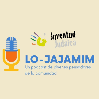 episode Lo-Jajamim: Pesaj y repensar las diez plagas en cuarentena artwork