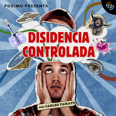 coverart for the podcast Disidencia controlada