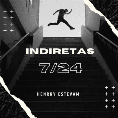 Indiretas 7/24