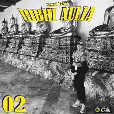 episode Eps. 02 - Ribhi Aulia talks about how she decided to chose angklung as an extra organization and travelling abroad artwork