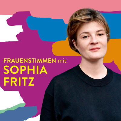 episode #95 Von guten Mädchen, Muttis und Powerfrauen mit Sophia Fritz artwork