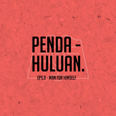 episode EPS 0 - PENDAHULUAN BUKU MAN FOR HIMSELF I ERICH FROMM artwork