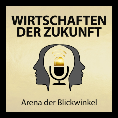 Wirtschaften der Zukunft