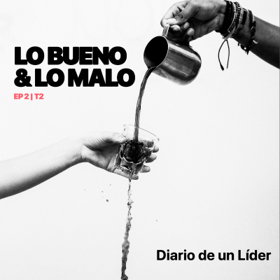 episode Lo bueno y lo malo Ep. 2 | T2 artwork