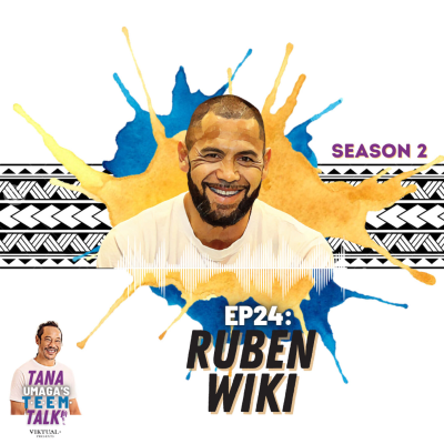 episode Ep 24 Ruben Wiki - Kiwi Rugby League Legend, Captained the Kiwi's 18 times, Grand Final winner with the Canberra Raiders, Officer of the New Zealand Order of Merit and owner of Wiki Workz gym with wife Santa artwork