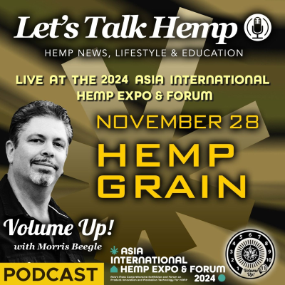 episode Let's Talk Hemp Grain at the Asia International Hemp Expo artwork