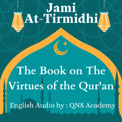 episode 42 Jami At Tirmidhi The Book on The Virtues of the Quran hadith 2875-2926 of 3956 English Audiobook artwork