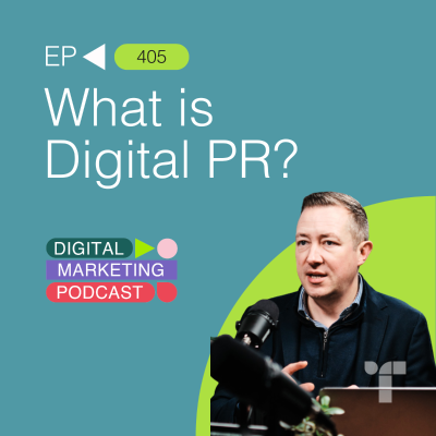 episode What Is Digital PR? artwork