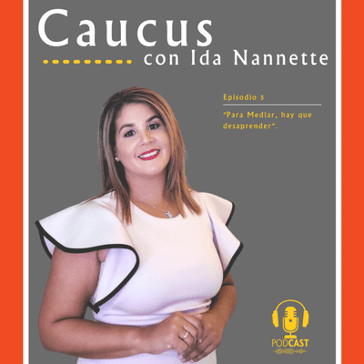 episode "Para mediar, hay que desaprender ". artwork