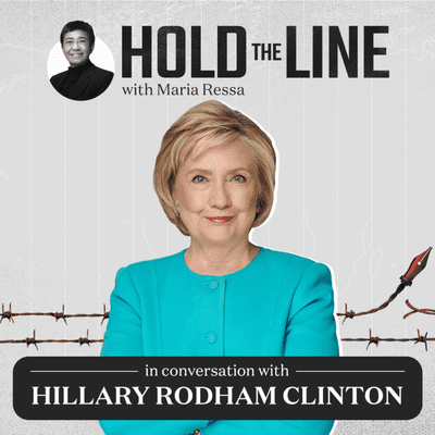 episode #HoldTheLine: Maria Ressa talks to Hillary Clinton artwork