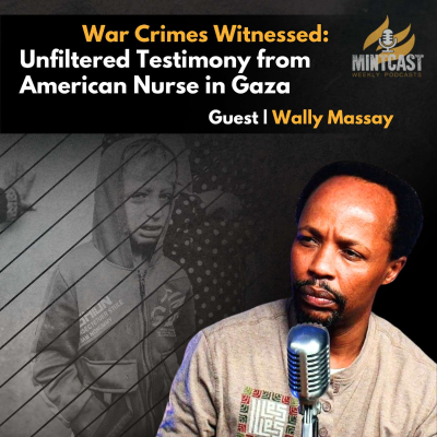 episode “They Shot Boys in the Penis”: ICU Nurse Testifies to Genocide in Gaza artwork
