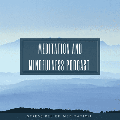 episode Stress Relief Meditation artwork