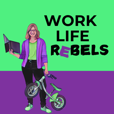 Work Life Rebels