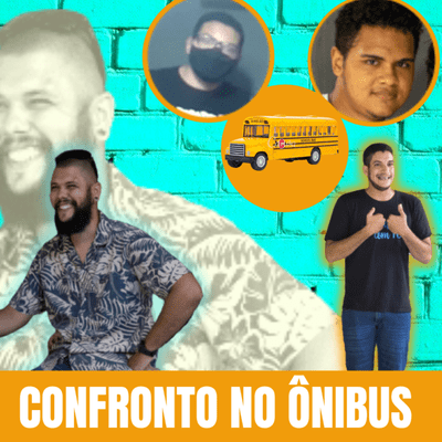 episode Papo de obra #01 Confronto no ônibus artwork