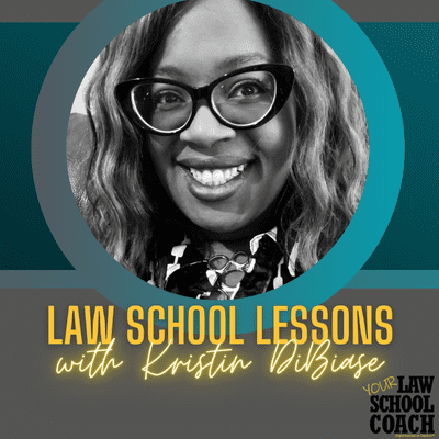 episode 001 - Introducing: Law School Lessons With Kristin DiBiase artwork