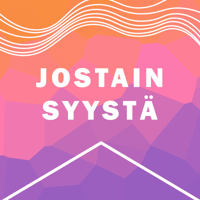 Jostain syystä