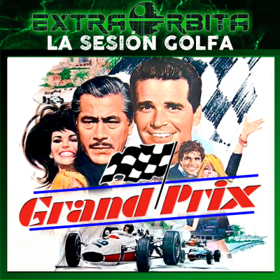 episode GRAND PRIX – La Sesión Golfa de EXTRA-Ligero - Episodio exclusivo para mecenas artwork