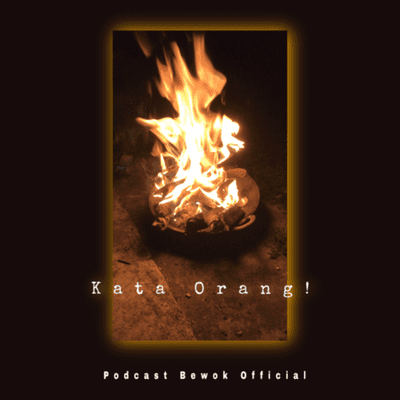 episode Tentang "Kata Orang" artwork