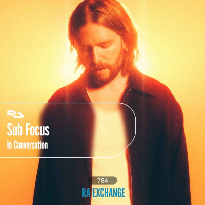 episode EX.784 Sub Focus artwork
