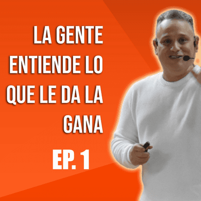 episode SE TENIA QUE DECIR y lo dije |Ep.1| La GENTE entiende lo que QUIERE artwork