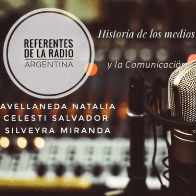 episode Sobre Referentes de la Radio argentina - UCES - HMC - 2° parcial artwork